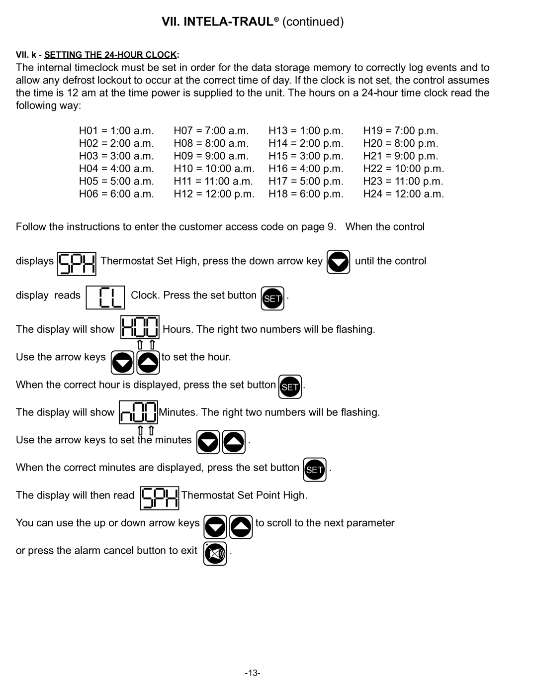 Traulsen UC Series, UL Series owner manual VII. k Setting the 24-HOUR Clock 