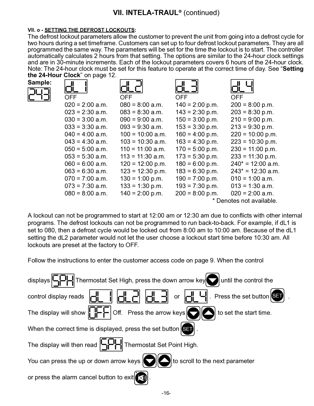 Traulsen UL Series, UC Series owner manual Sample, VII. o Setting the Defrost Lockouts 