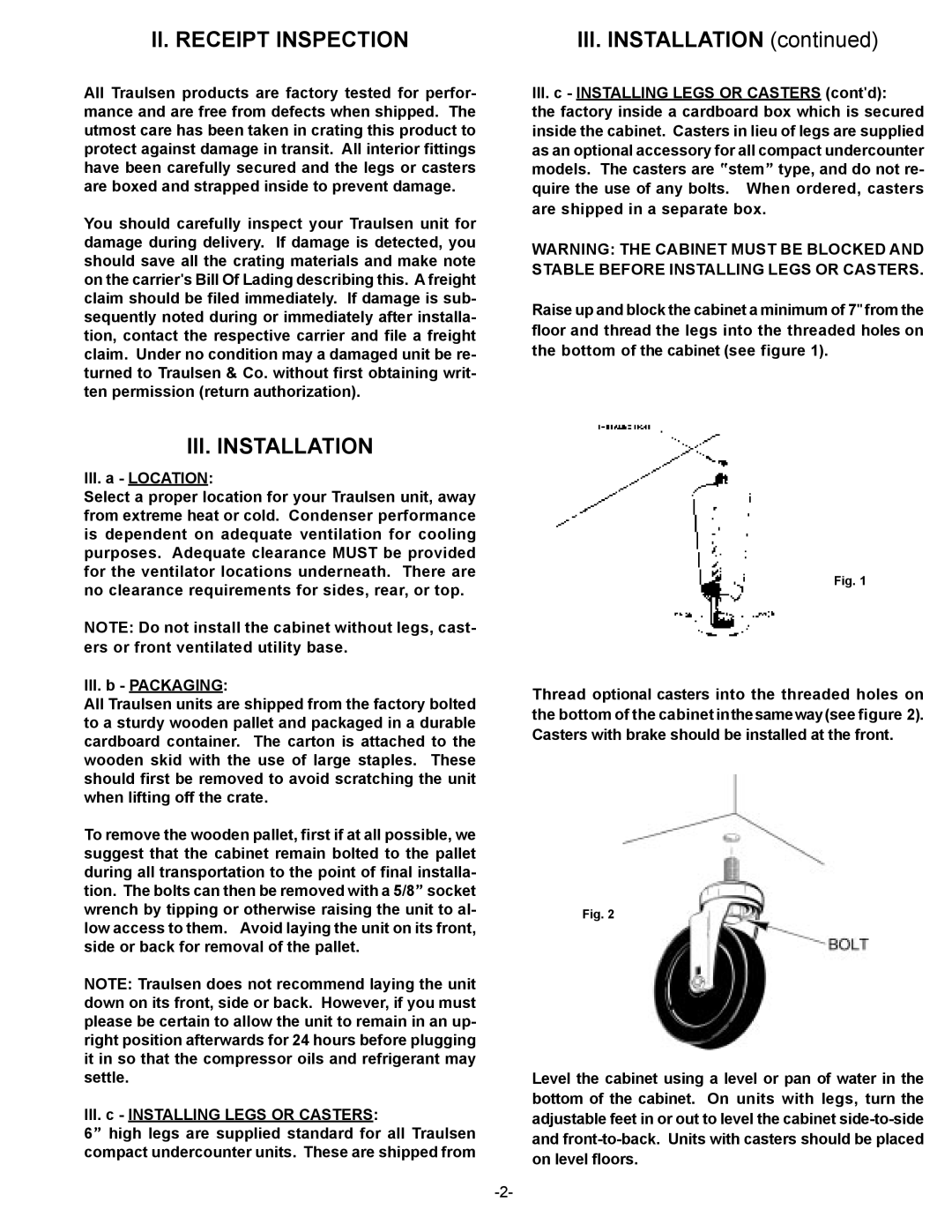 Traulsen UPT4812, UPT4818, UPT488, UHT60, UPT276, ULT48, ULT27, ULT60, UPT279, UHT48 II. Receipt Inspection, III. Installation 