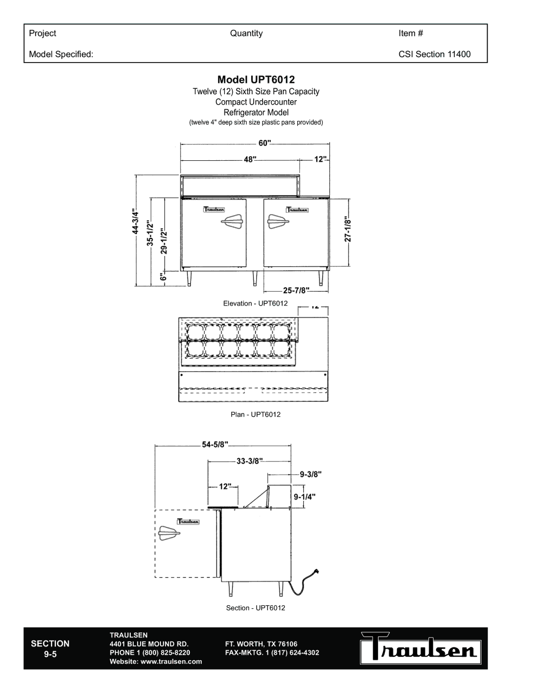 Traulsen UPT6024-LR warranty Model UPT6012 