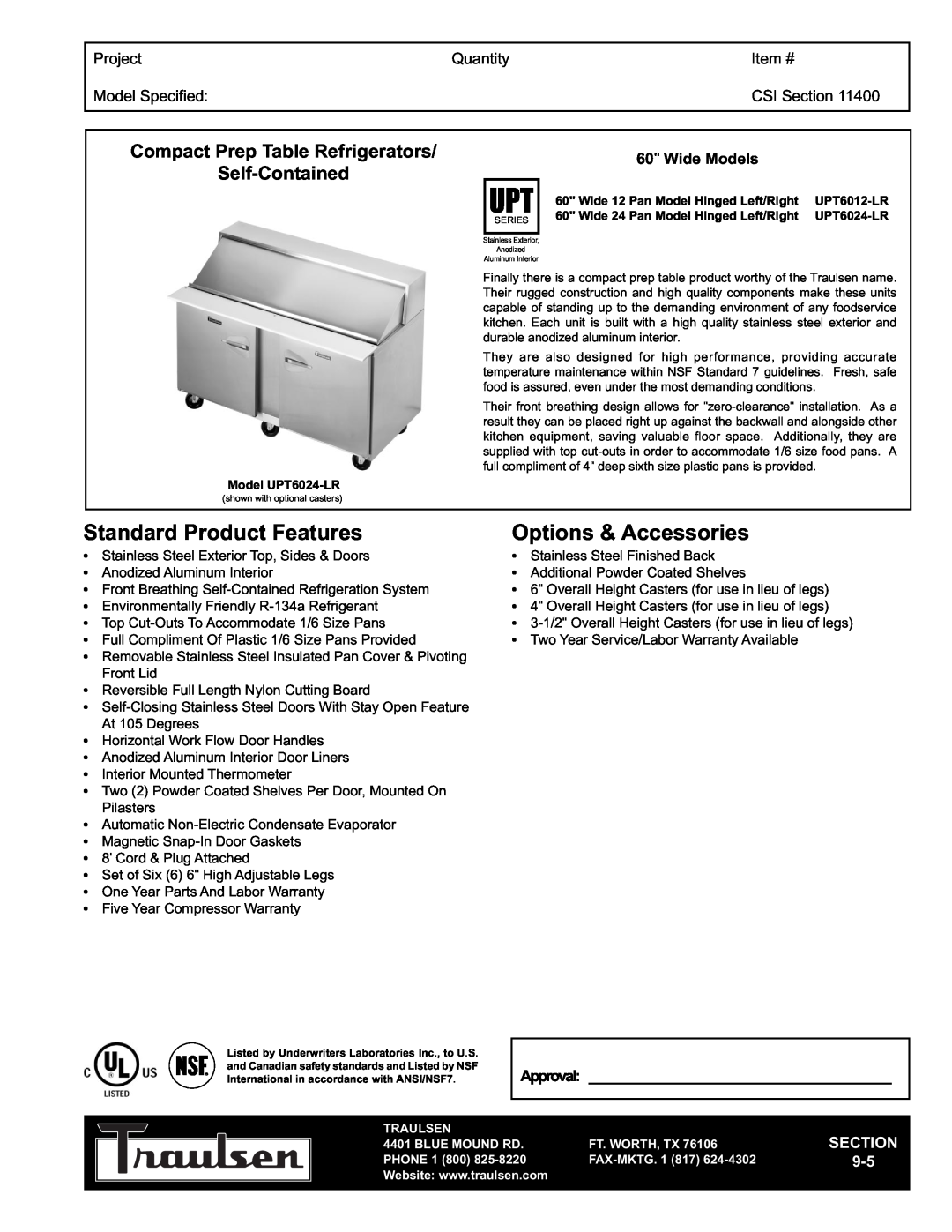 Traulsen UPT6024-LR warranty Compact Prep Table Refrigerators Self-Contained, Project, Quantity, Item #, Model Specified 