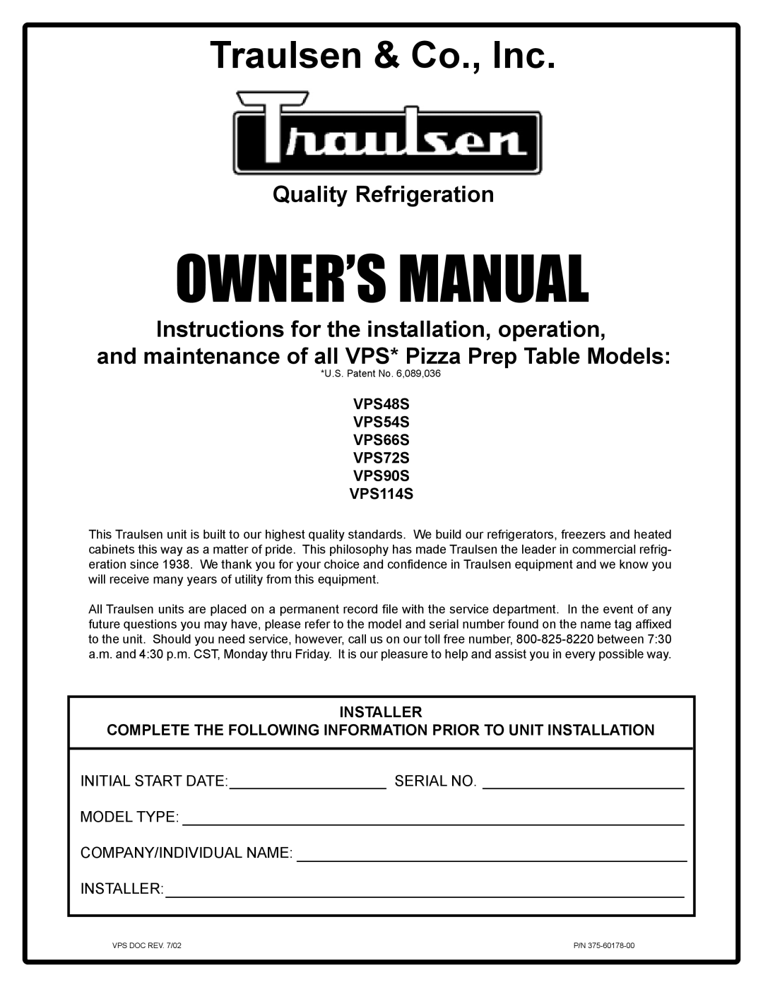 Traulsen VPS90S, VPS72S, VPS66S, VPS54S, VPS48S, VPS114S owner manual Traulsen & Co., Inc 