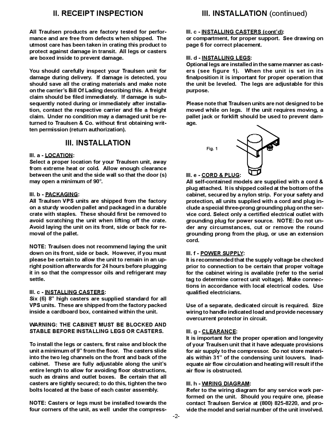 Traulsen VPS54S, VPS72S, VPS90S, VPS66S, VPS48S, VPS114S owner manual II. Receipt Inspection, III. Installation 