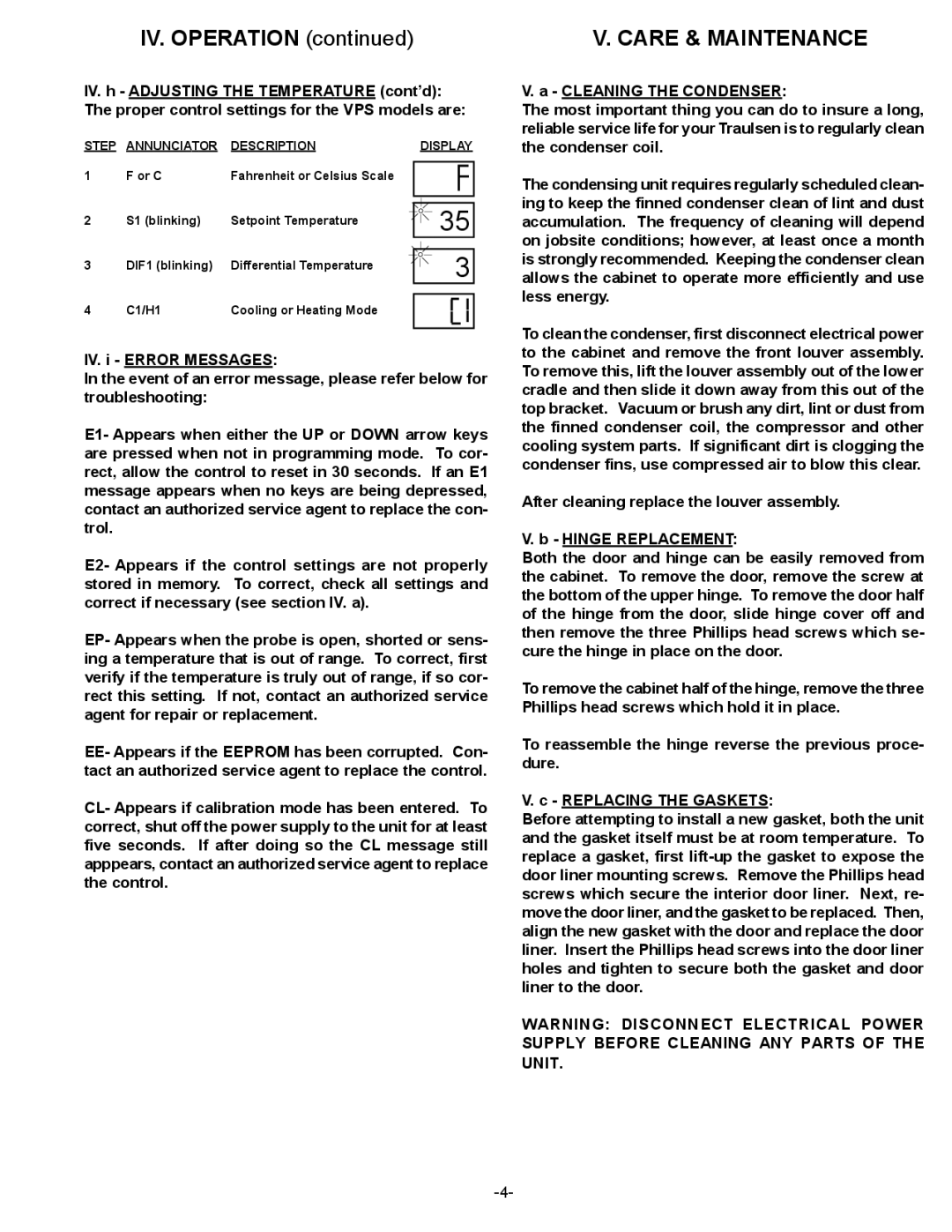 Traulsen VPS114S, VPS72S, VPS90S, VPS66S, VPS54S, VPS48S owner manual IV. Operation 