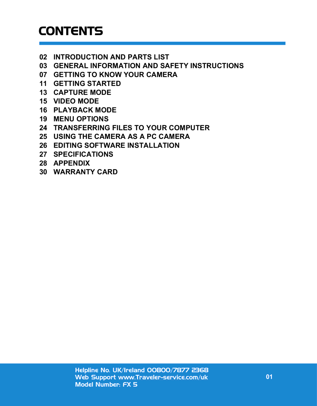 Traveler FX 5 specifications Contents 