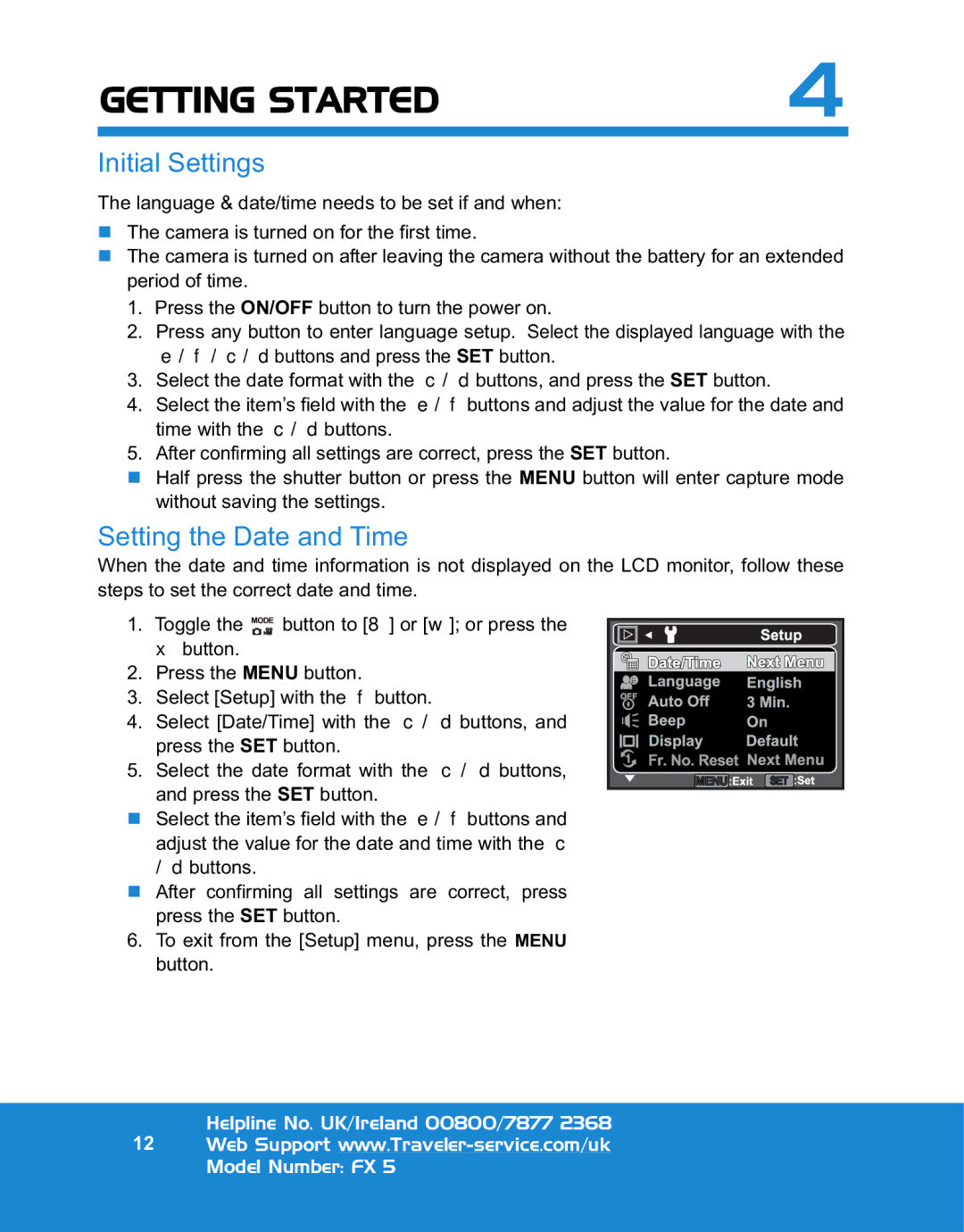 Traveler FX 5 specifications Initial Settings, Setting the Date and Time 