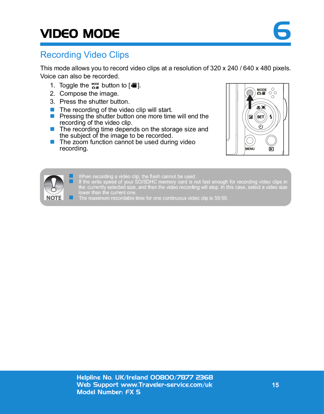 Traveler FX 5 specifications Video Mode, Recording Video Clips 