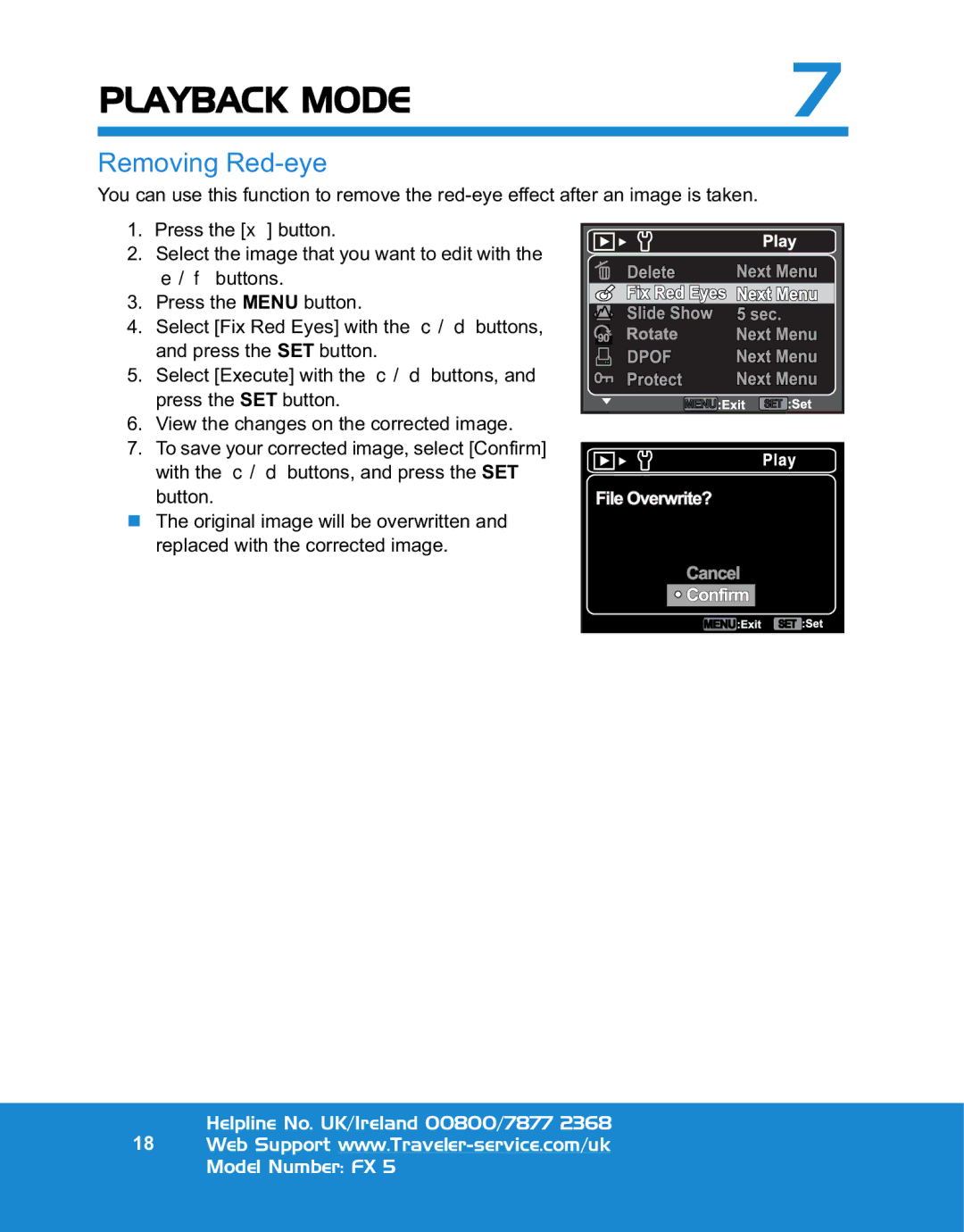 Traveler FX 5 specifications Removing Red-eye 