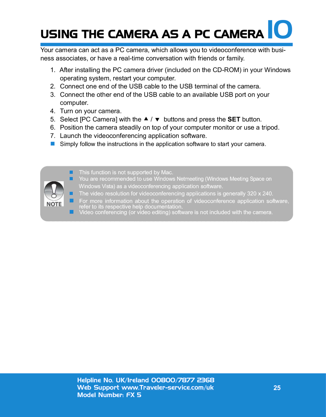 Traveler FX 5 specifications Using the Camera AS a PC Camera 