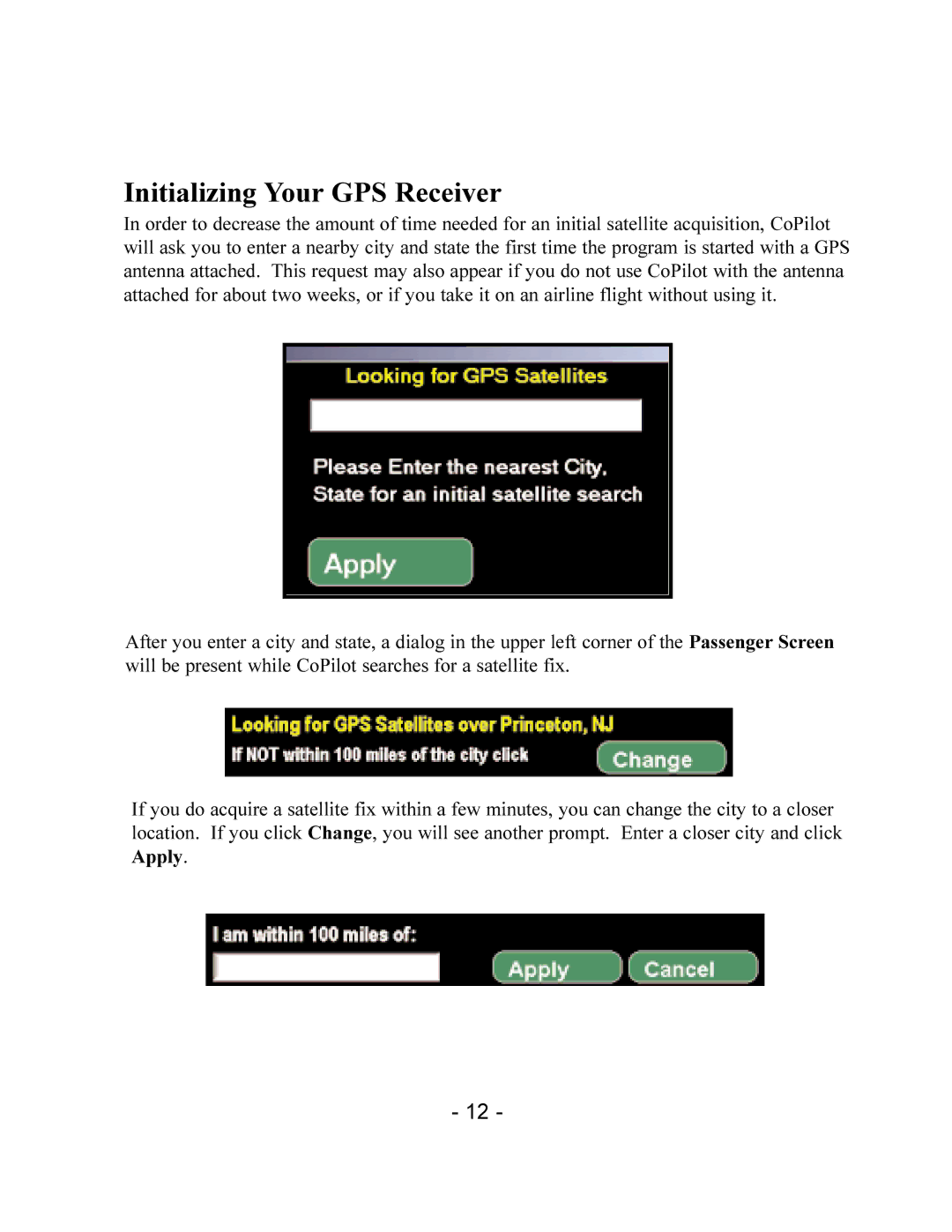 TravRoute CoPilot 2002 manual Initializing Your GPS Receiver 