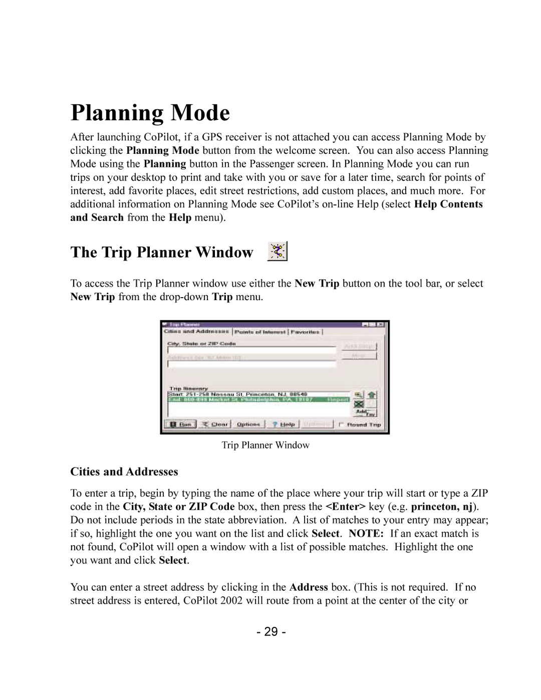 TravRoute CoPilot 2002 manual Planning Mode, Trip Planner Window 