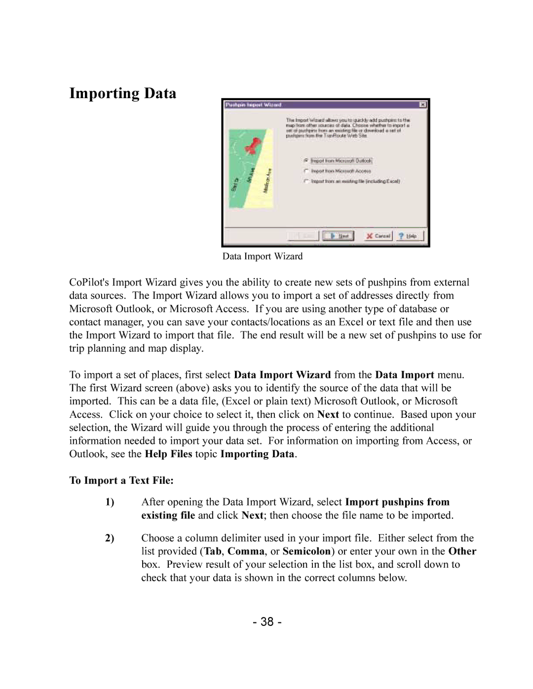 TravRoute CoPilot 2002 manual Importing Data, To Import a Text File 