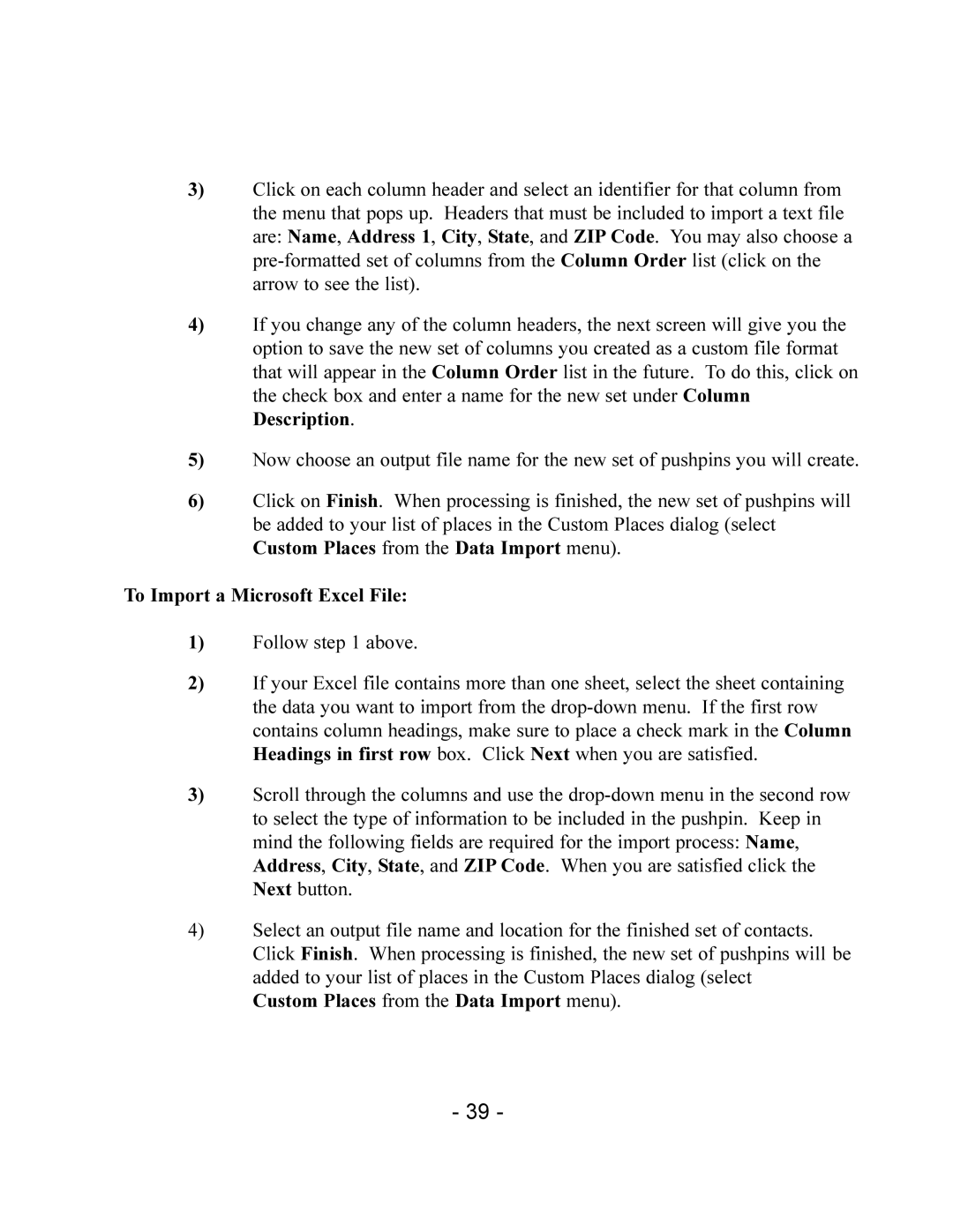 TravRoute CoPilot 2002 manual To Import a Microsoft Excel File, Custom Places from the Data Import menu 