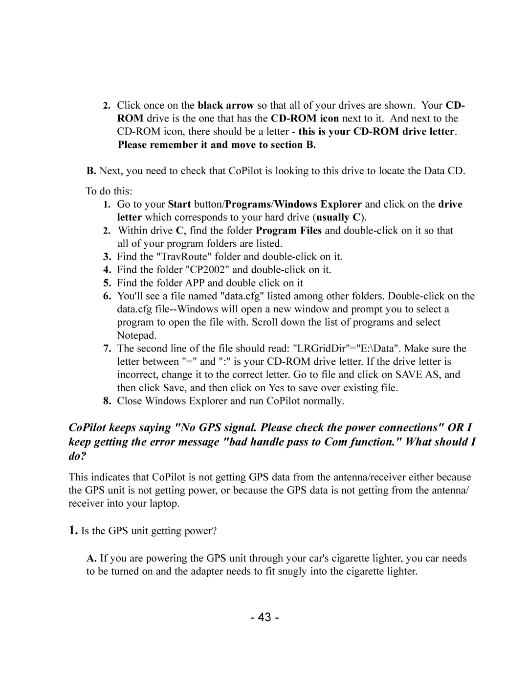 TravRoute CoPilot 2002 manual Please remember it and move to section B 