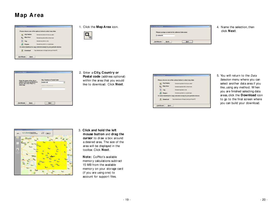 TravRoute Pocket PC 5 manual Click the Map Area icon 