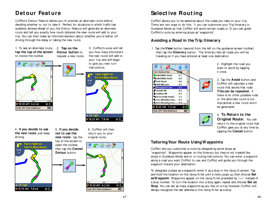 TravRoute Pocket PC 5 manual Detour Feature, Selective Routing, Avoiding a Road in the Trip Itinerary 