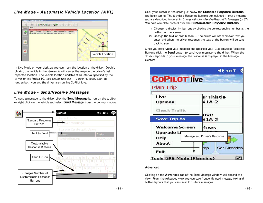 TravRoute Pocket PC 5 manual Live Mode Automatic Vehicle Location AVL, Live Mode Send/Receive Messages, Advanced 