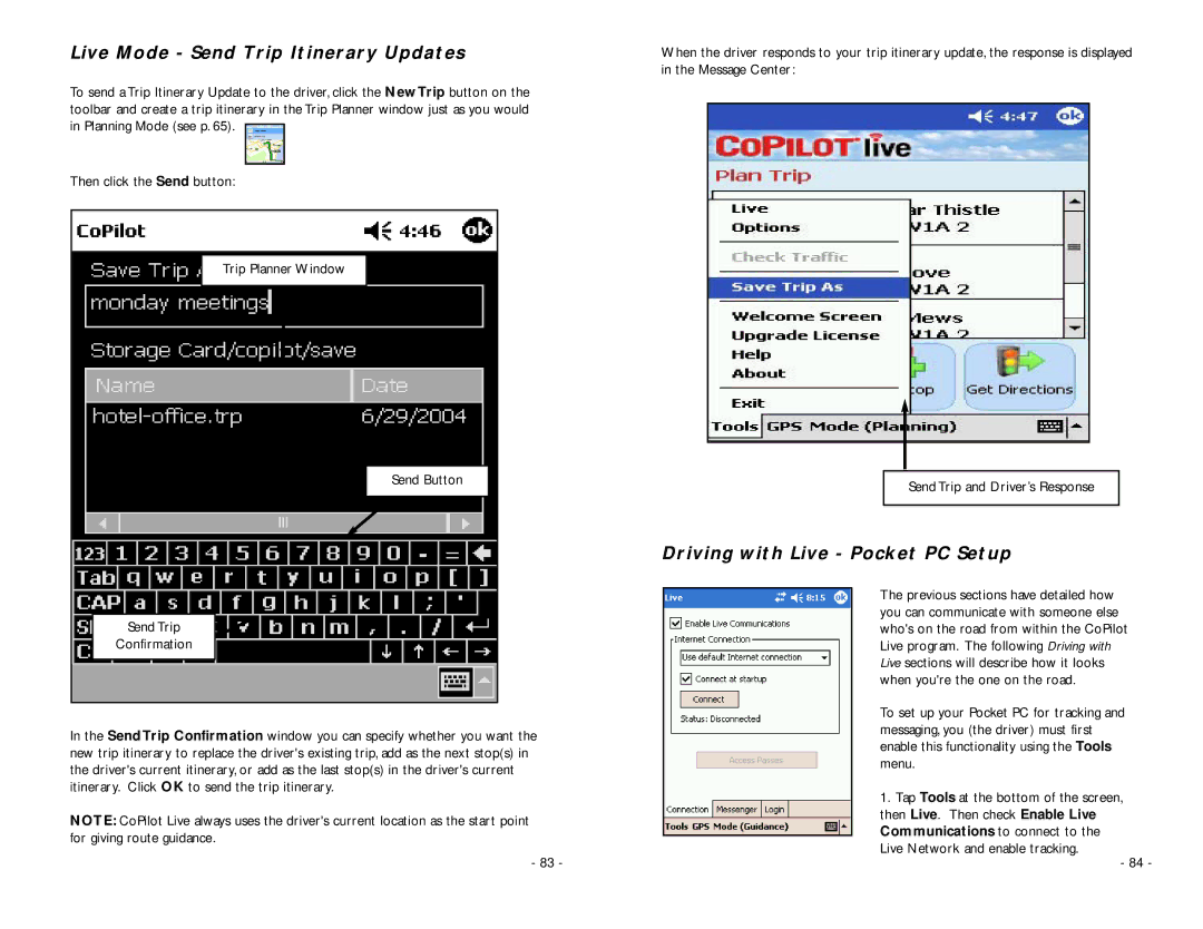 TravRoute Pocket PC 5 manual Live Mode Send Trip Itinerary Updates, Driving with Live Pocket PC Setup 