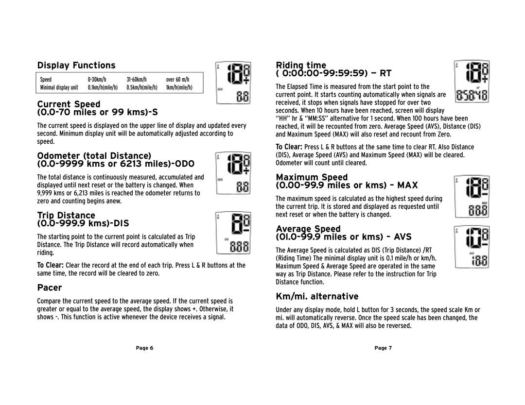 Trek 2.0 Display Functions, Current Speed Miles or 99 kms-S, Odometer total Distance Kms or 6213 miles-ODO, Pacer 
