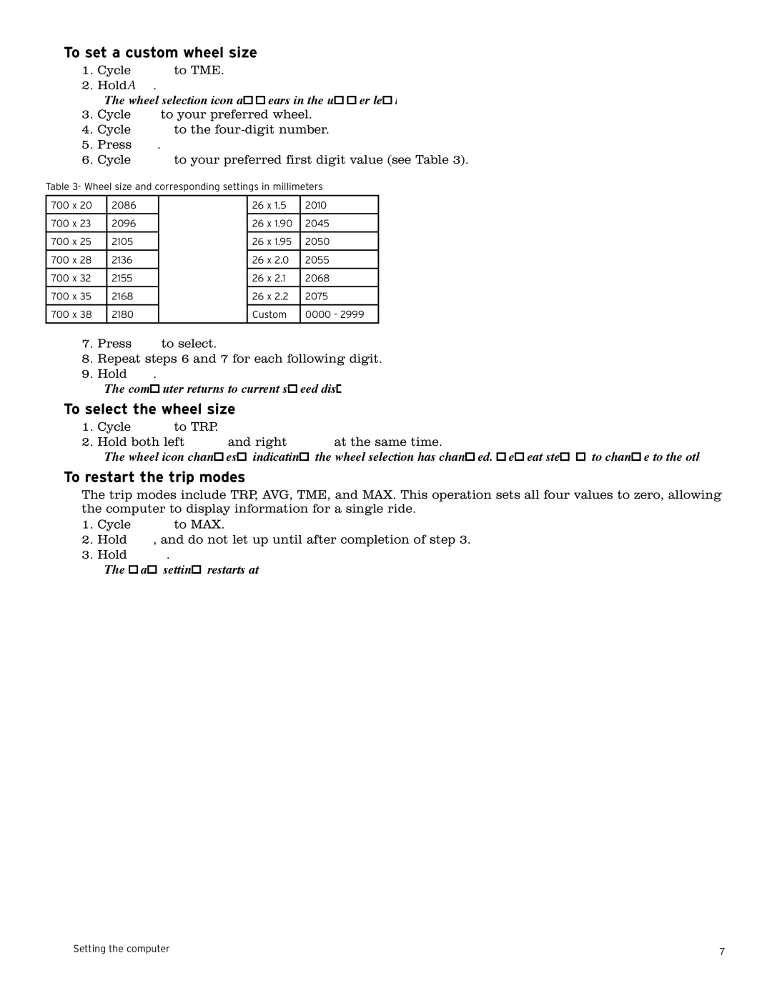 Trek 6i, 8i, 9i, 11i To set a custom wheel size, To select the wheel size, Computer returns to current speed display 