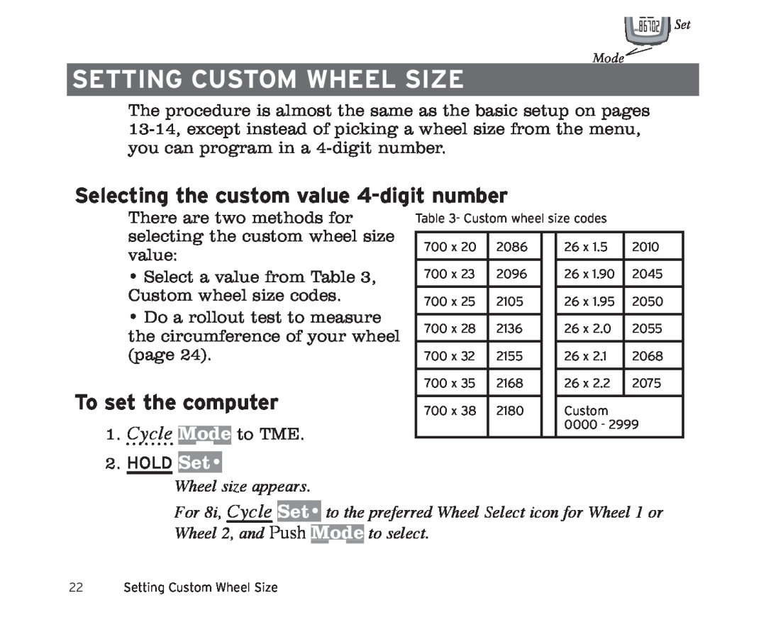 Trek 6i, 8i Setting custom wheel size, Selecting the custom value 4-digit number, Wheel size appears, To set the computer 