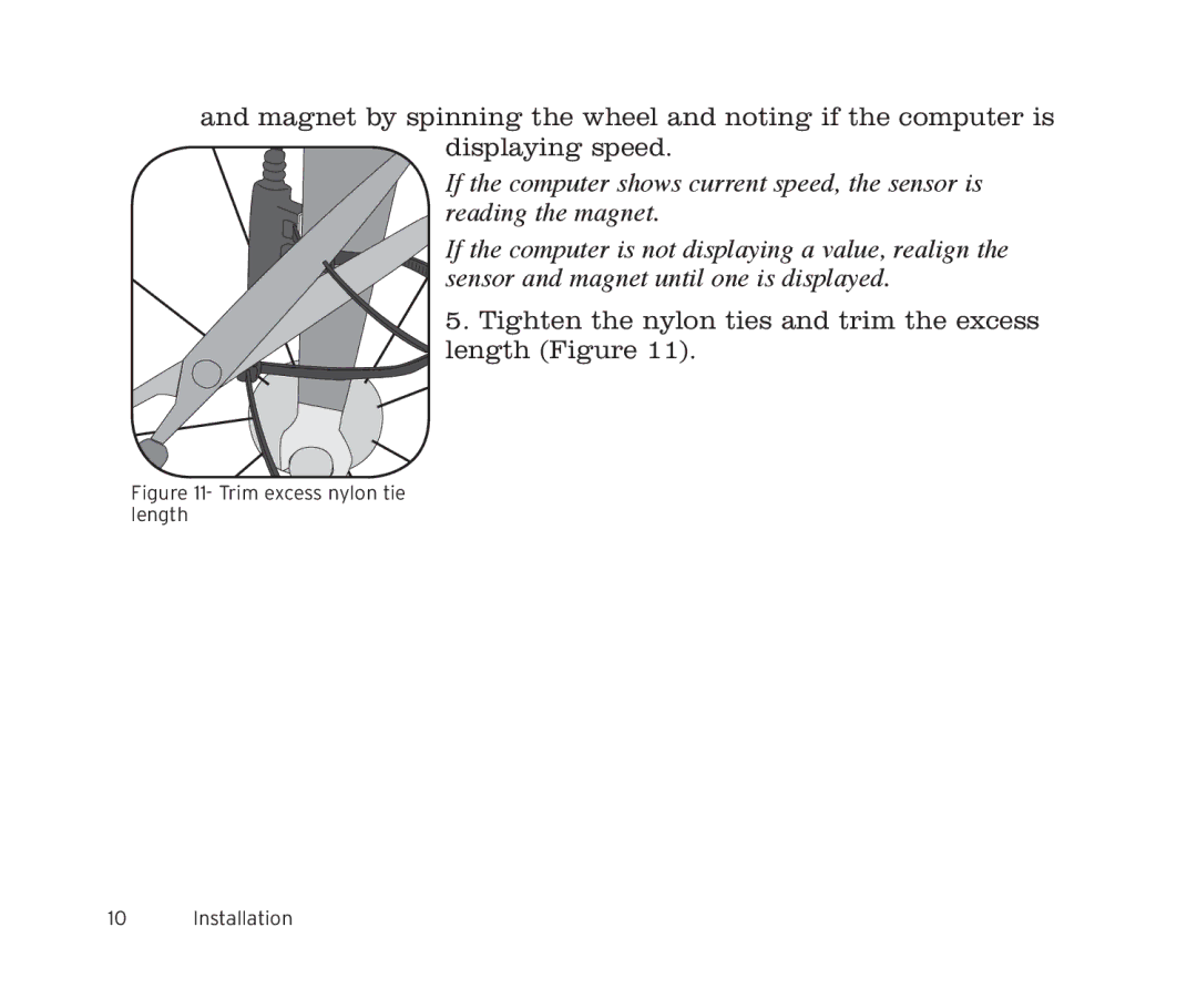 Trek 9i, 11i owner manual Tighten the nylon ties and trim the excess length Figure 