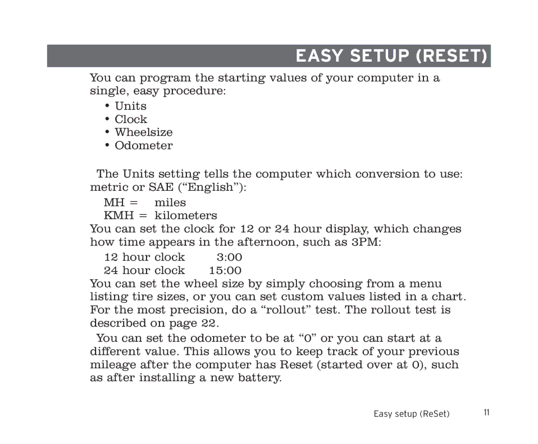 Trek 11i, 9i owner manual Easy setup ReSet 