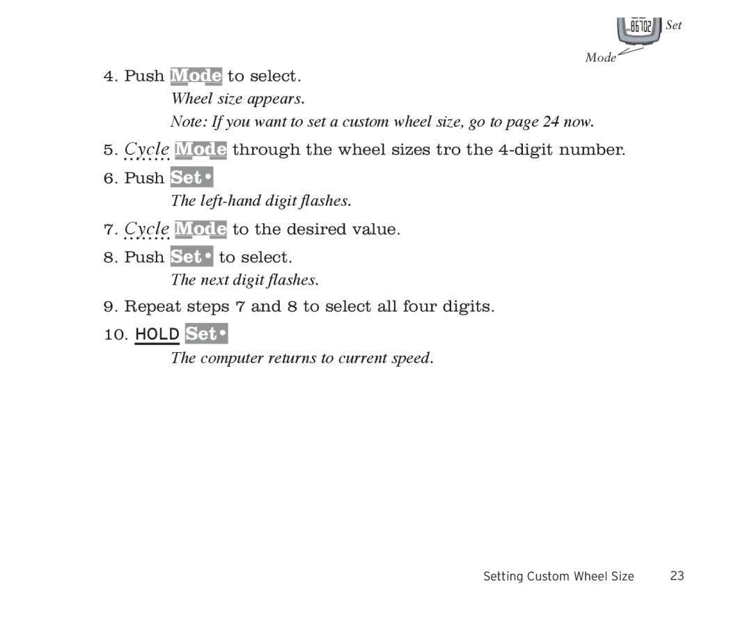 Trek 11i, 9i owner manual Wheel size appears, Left-hand digit flashes 