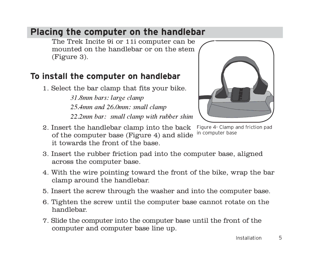Trek 11i, 9i owner manual To install the computer on handlebar, 31.8mm bars large clamp 25.4mm and 26.0mm small clamp 