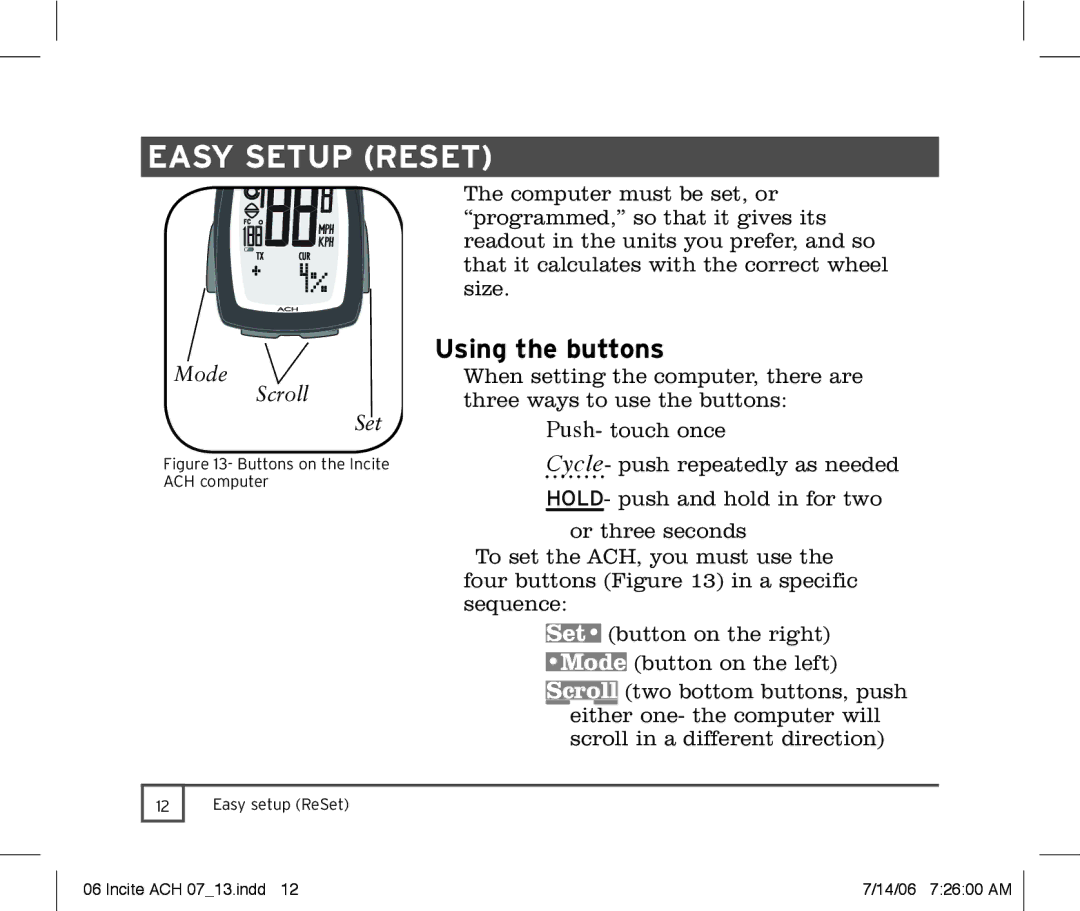 Trek Bicycle Computer manual Easy setup ReSet, Using the buttons, Mode Scroll Set 