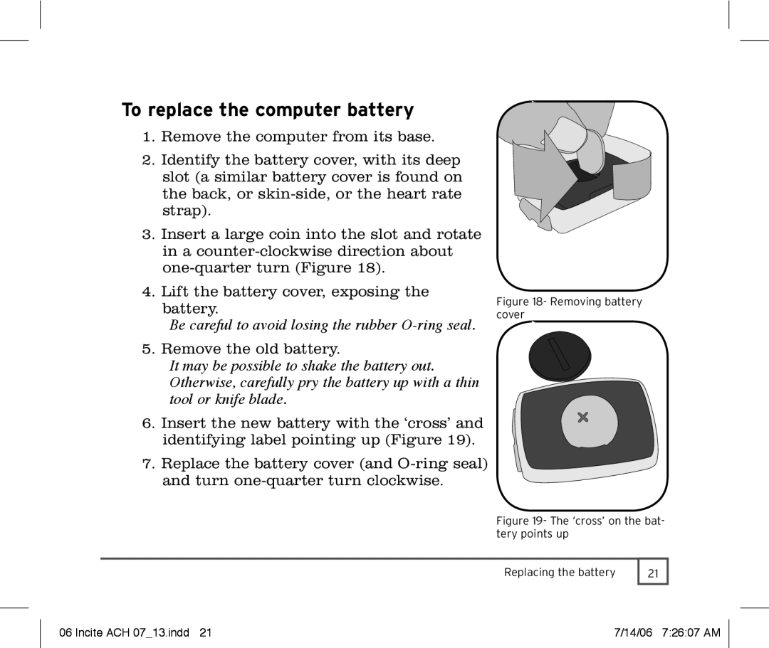 Trek Bicycle Computer manual To replace the computer battery, Be careful to avoid losing the rubber O-ring seal 