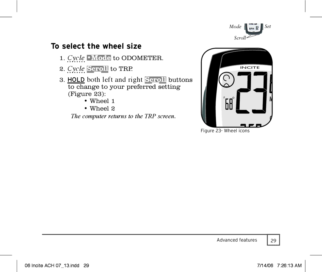 Trek Bicycle Computer manual To select the wheel size, Computer returns to the TRP screen 