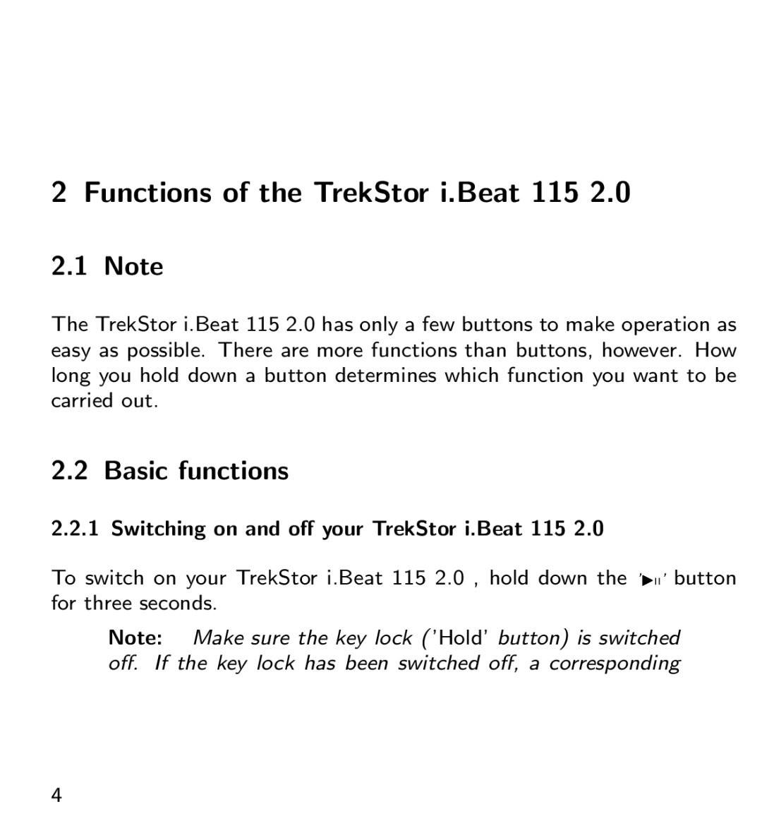 TrekStor manual Functions of the TrekStor i.Beat 115, Basic functions 