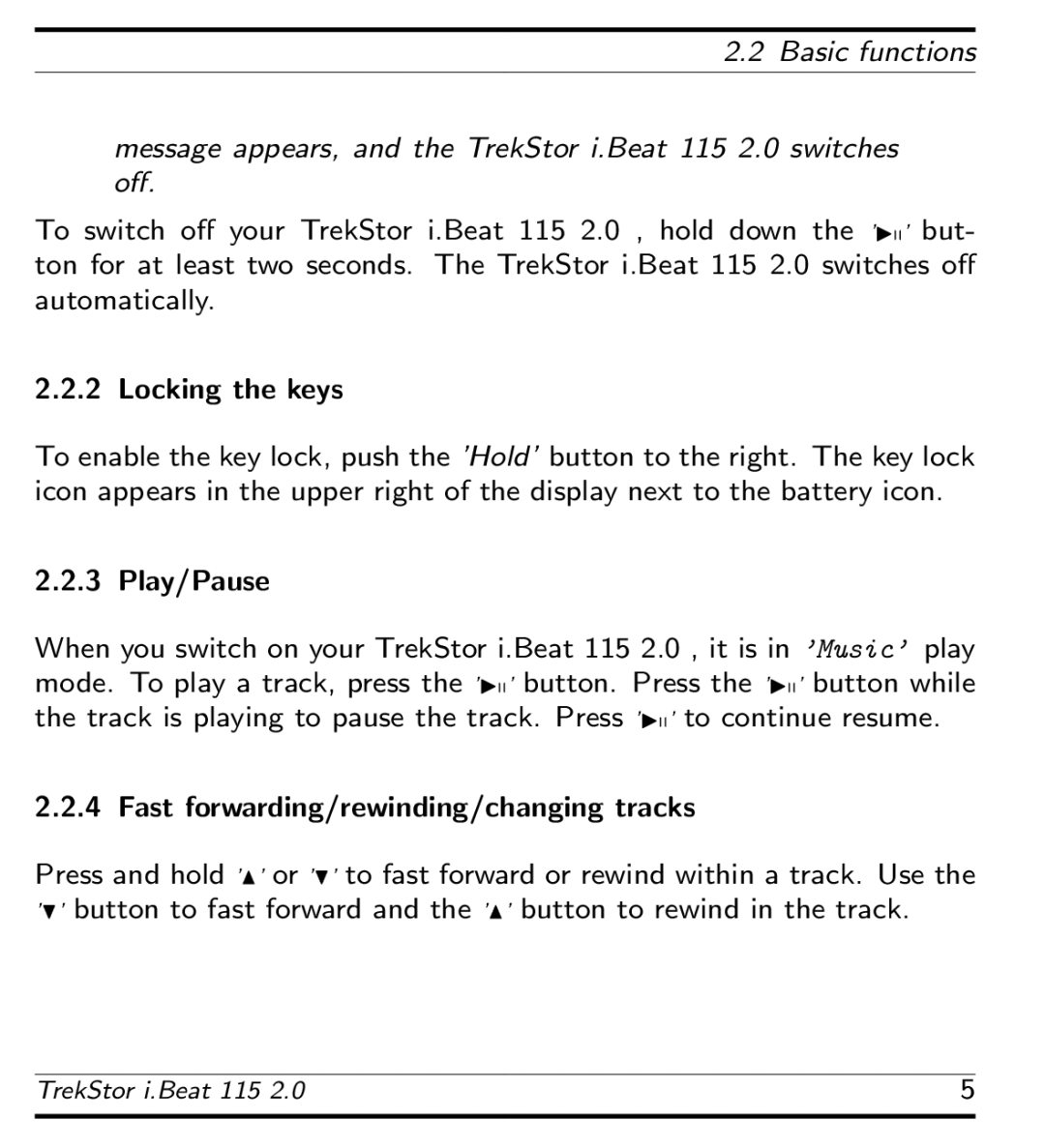 TrekStor 115 manual Fast forwarding/rewinding/changing tracks 