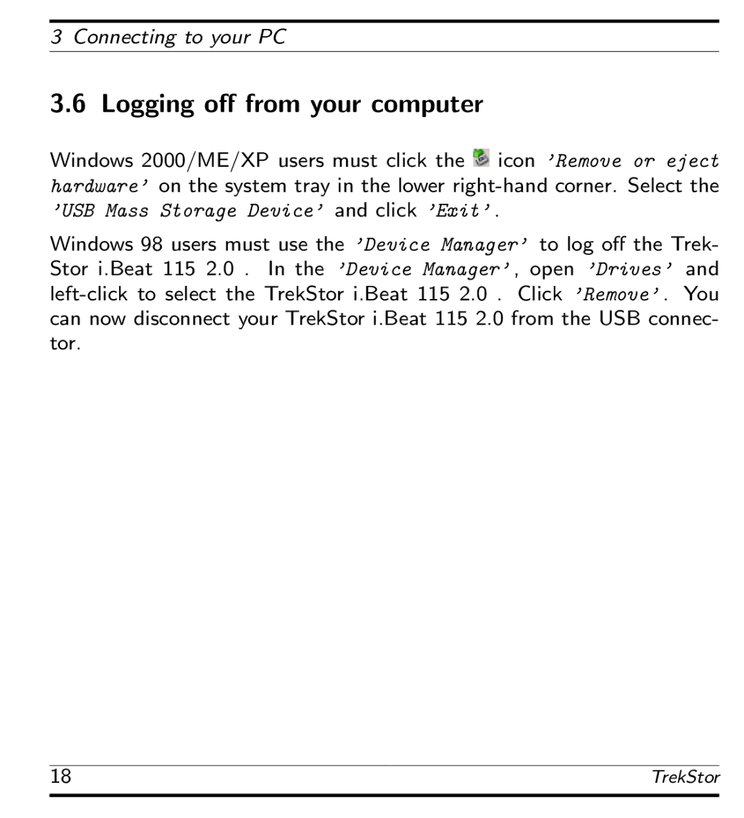 TrekStor 115 manual Logging oﬀ from your computer 