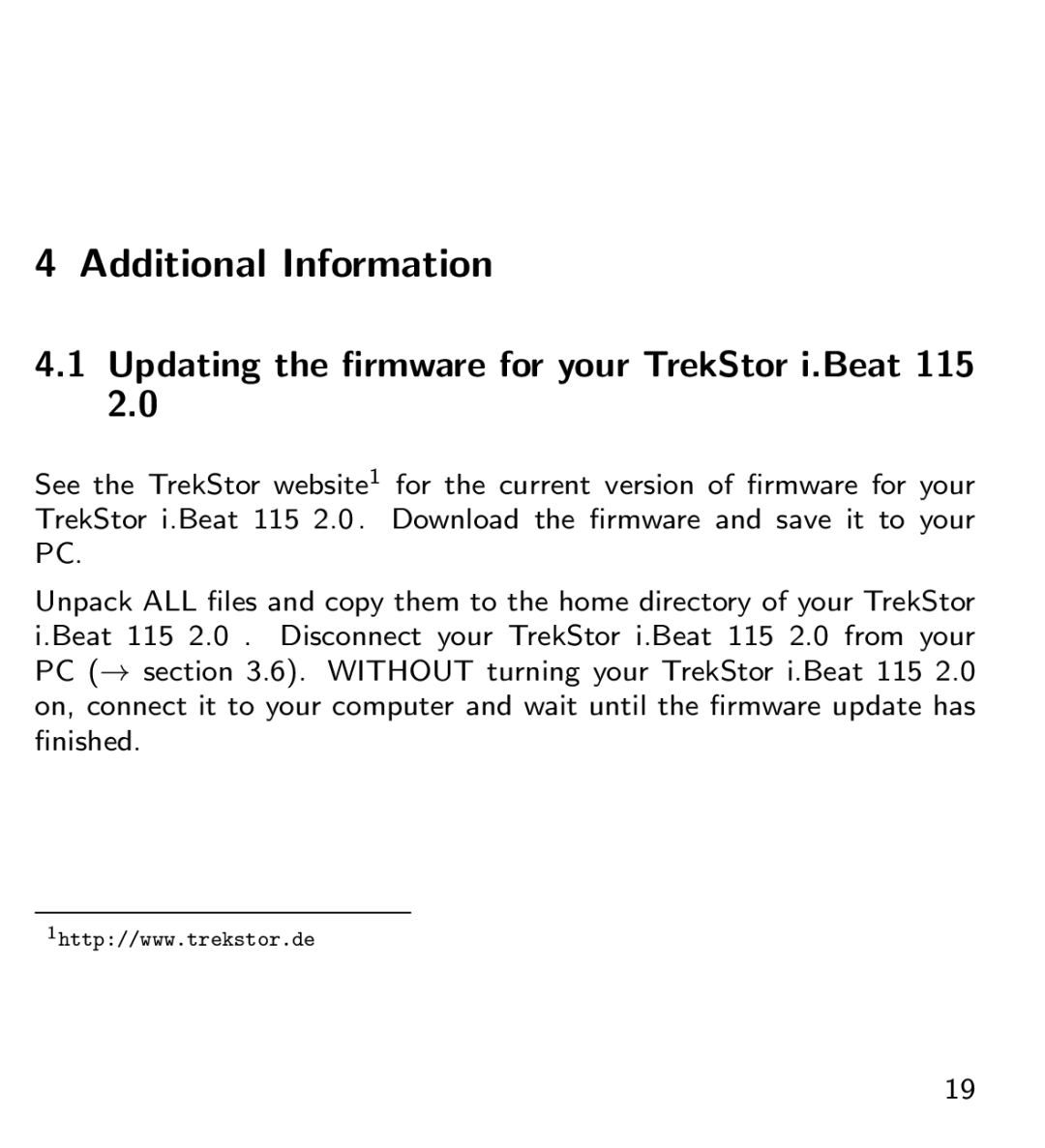 TrekStor manual Additional Information, Updating the ﬁrmware for your TrekStor i.Beat 115 