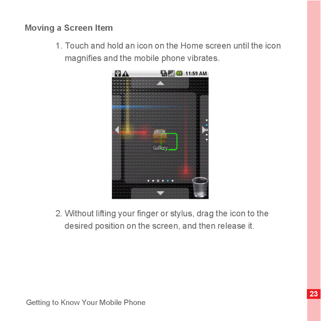 TrekStor Android 2.1 operating instructions Moving a Screen Item 