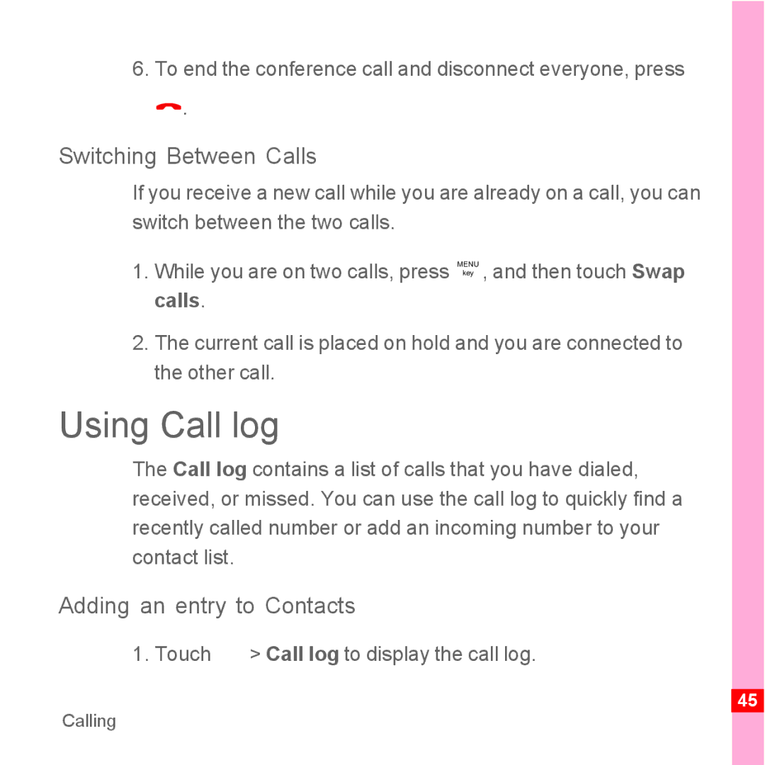 TrekStor Android 2.1 operating instructions Using Call log, Switching Between Calls, Adding an entry to Contacts 