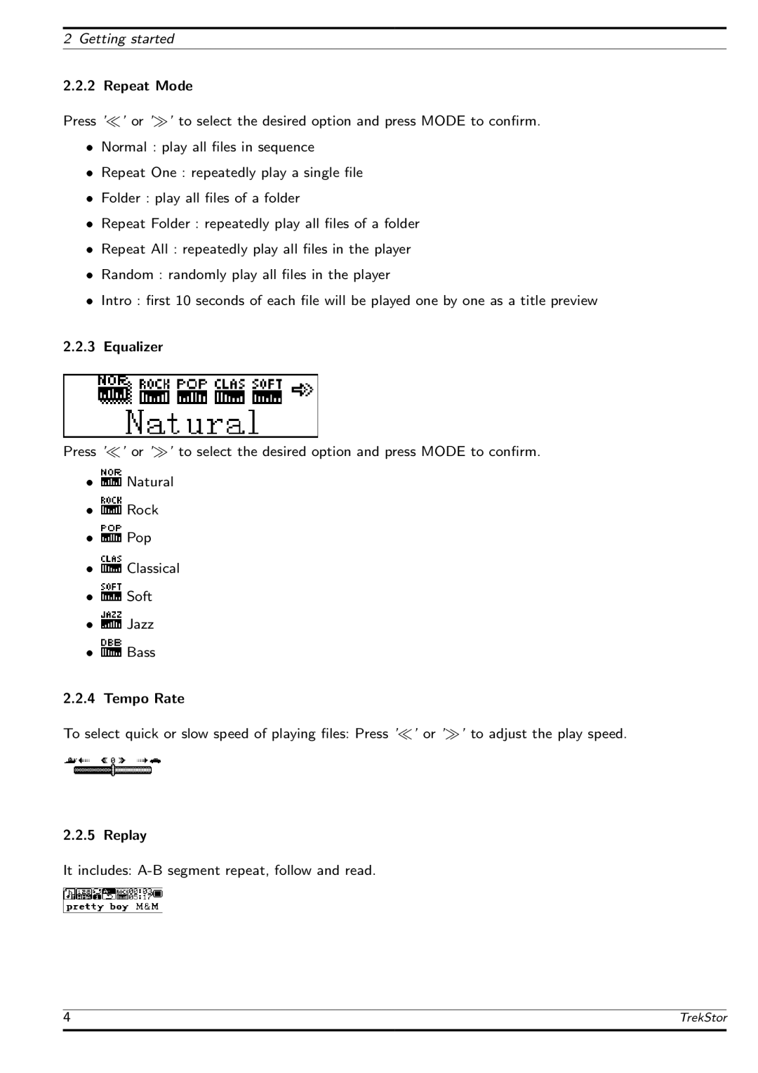 TrekStor MusicStick 100 manual Getting started Repeat Mode, Natural Rock Pop Classical Soft ˆ Jazz Bass Tempo Rate 