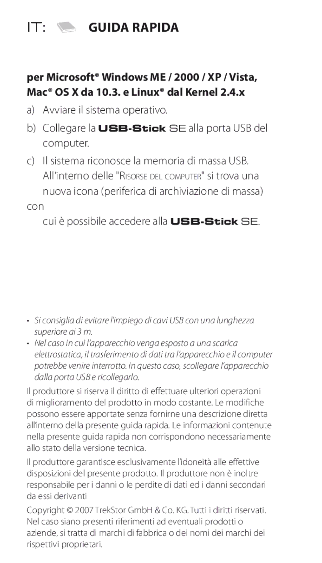 TrekStor manual IT Guida rapida, Con Cui è possibile accedere alla USB-StickSE 