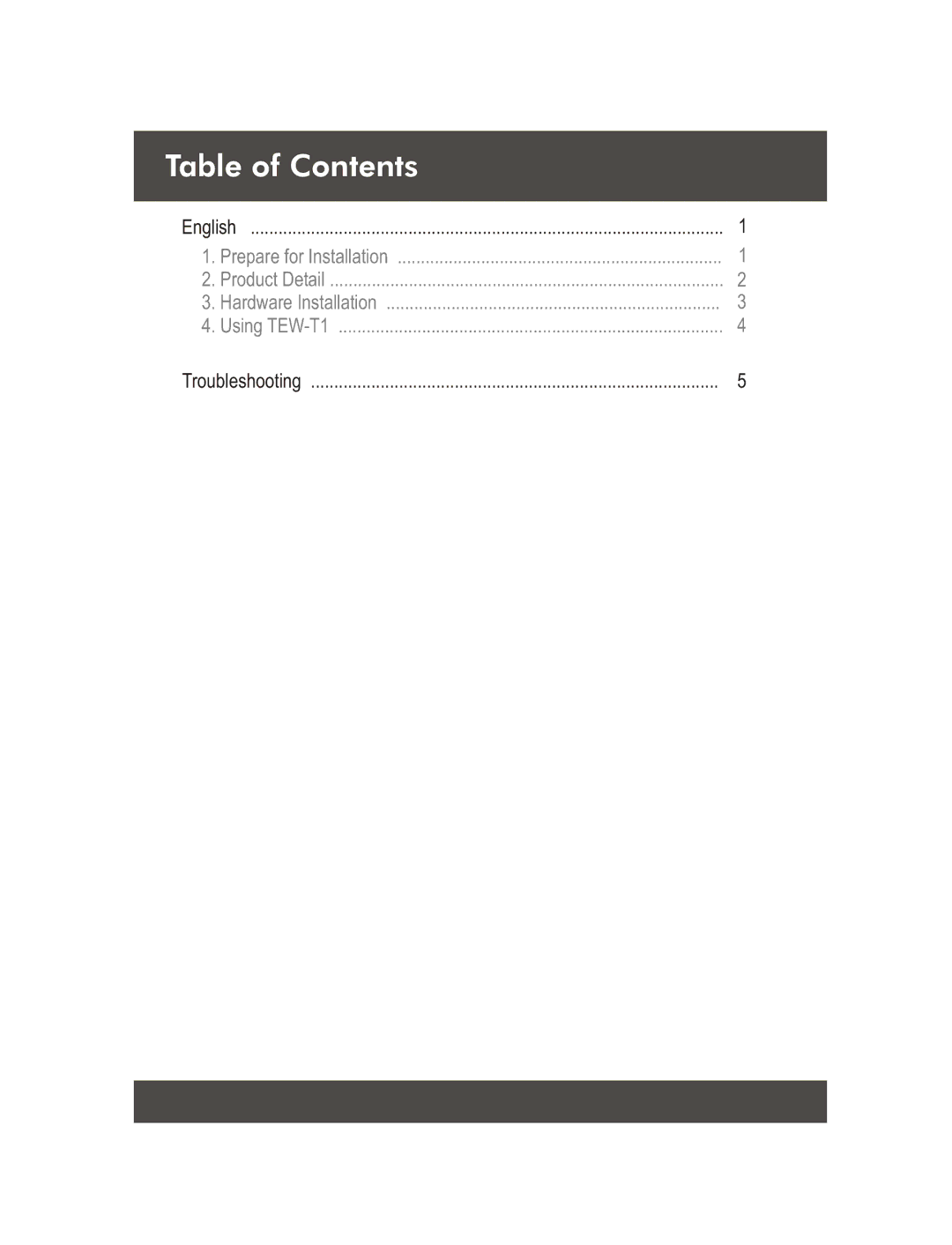 TRENDnet 2.4 GHz Wifi Detector, 11.30.04 manual Table of Contents 