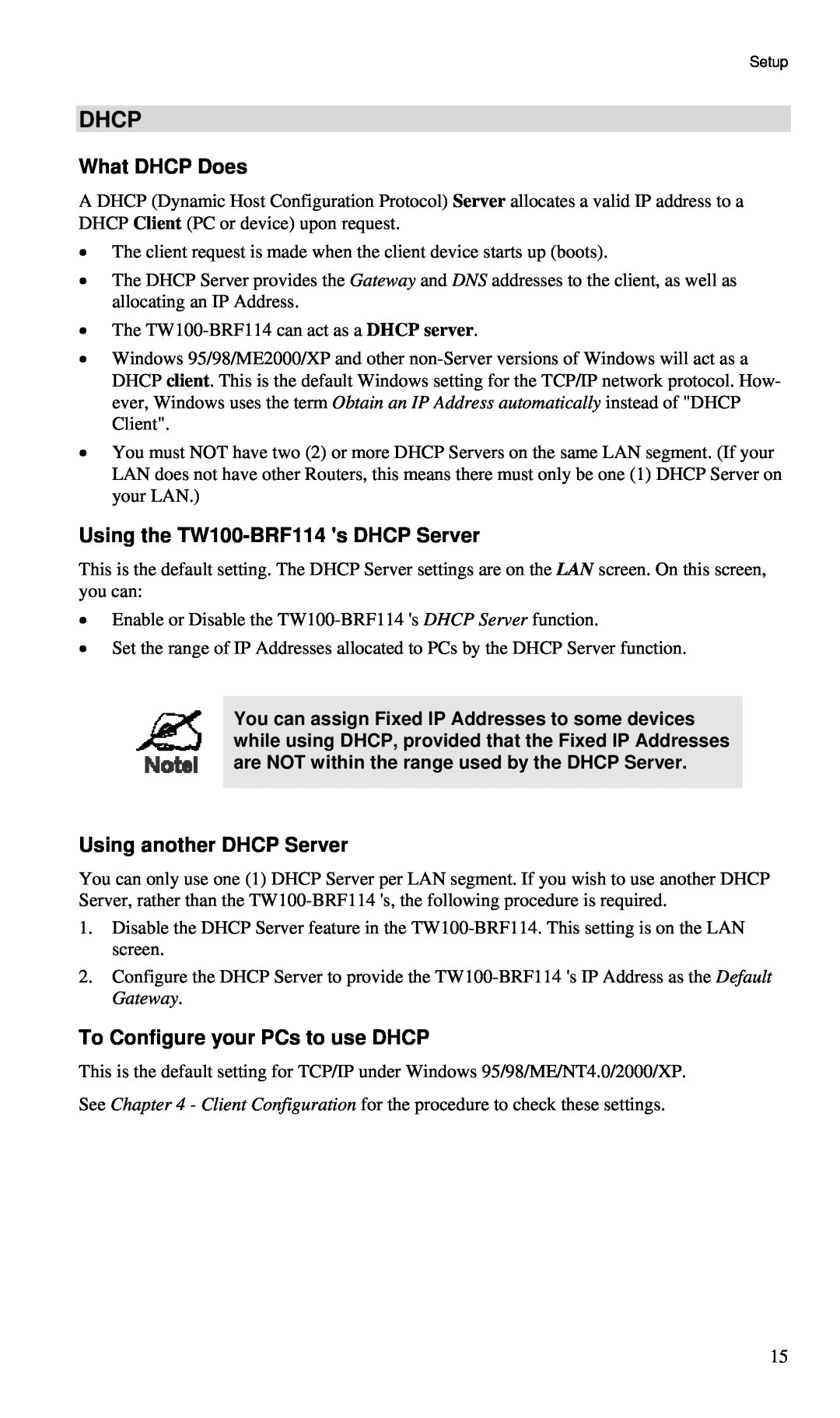 TRENDnet manual Dhcp, What DHCP Does, Using the TW100-BRF114 s DHCP Server, Using another DHCP Server 