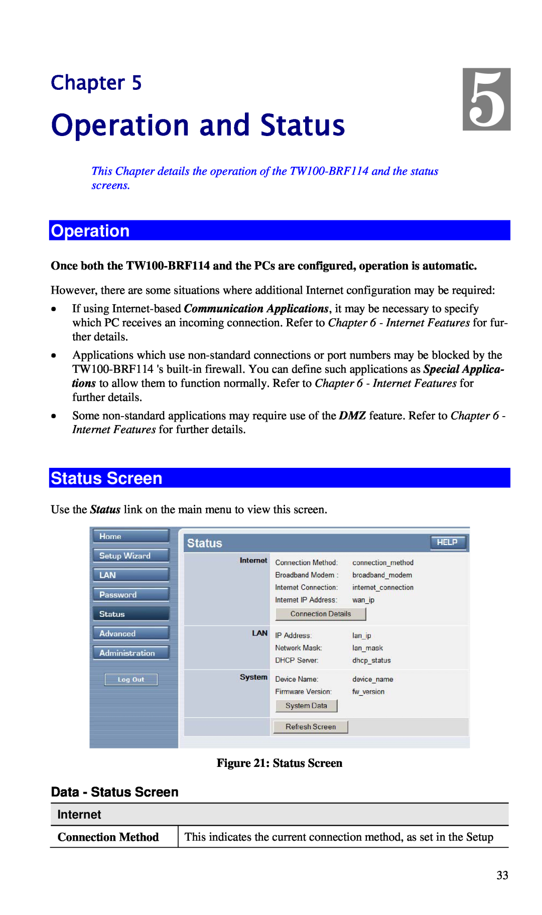 TRENDnet BRF114 manual Operation and Status, Status Screen, Chapter, Internet, Connection Method 