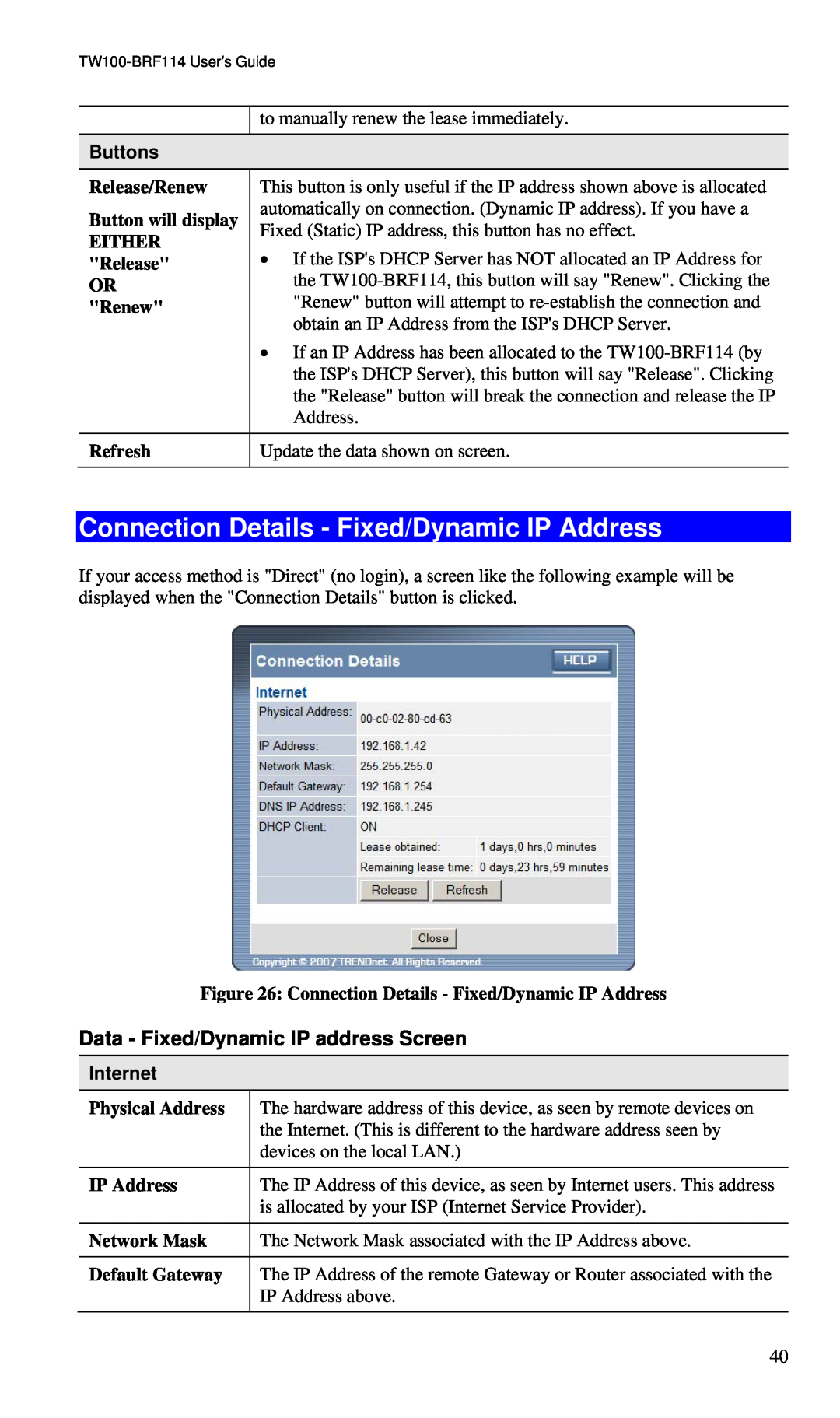 TRENDnet BRF114 manual Connection Details - Fixed/Dynamic IP Address, Buttons, Release/Renew, Button will display, Either 
