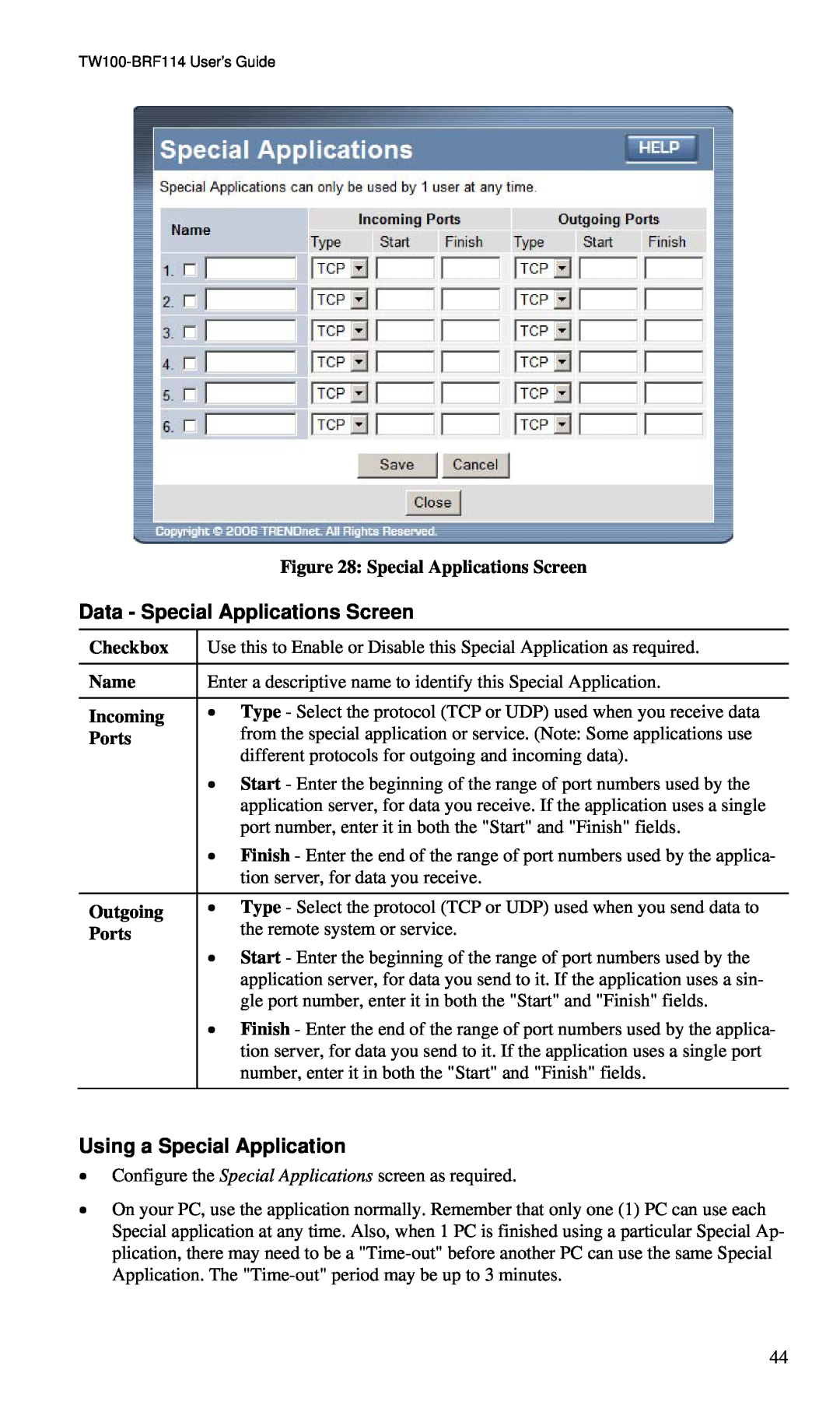 TRENDnet BRF114 manual Data - Special Applications Screen, Using a Special Application 