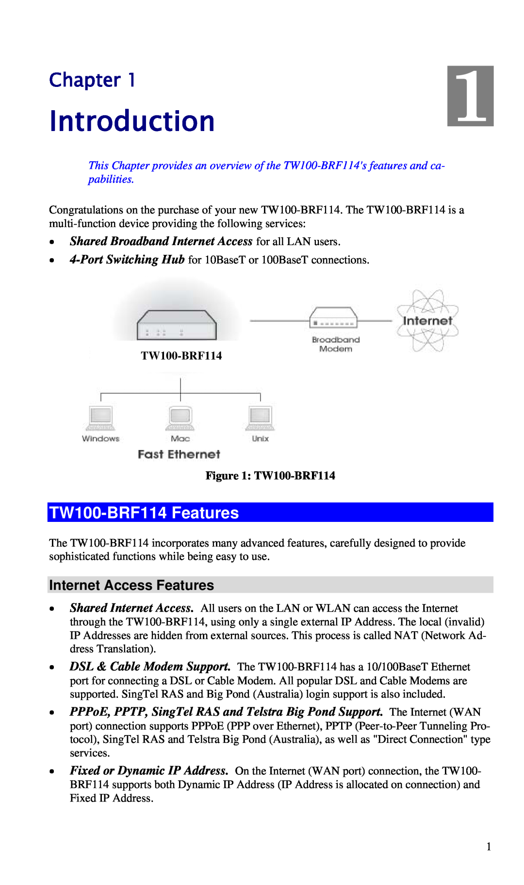 TRENDnet manual Introduction, Chapter, TW100-BRF114 Features, Internet Access Features, TW100-BRF114 TW100-BRF114 