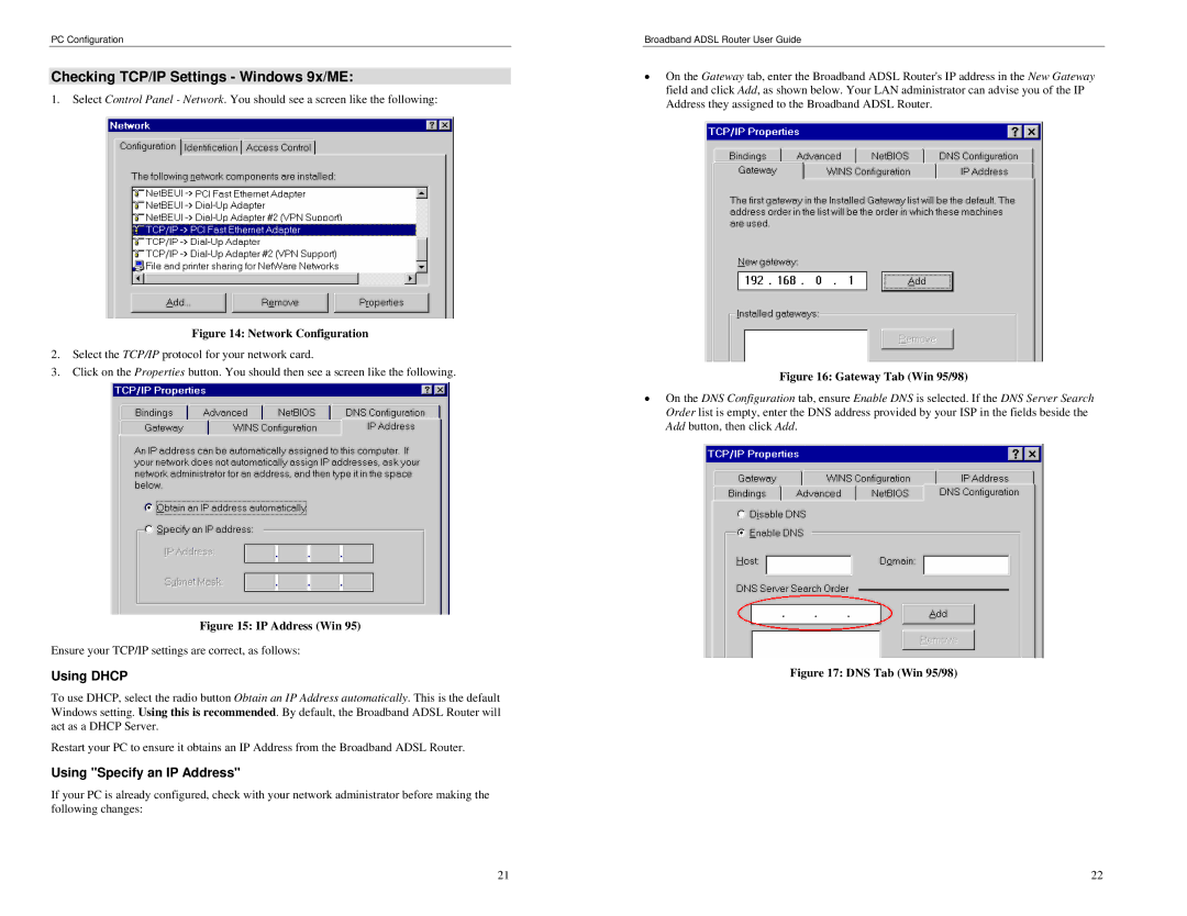 TRENDnet BRM504 manual Checking TCP/IP Settings Windows 9x/ME, Using Dhcp, Using Specify an IP Address 