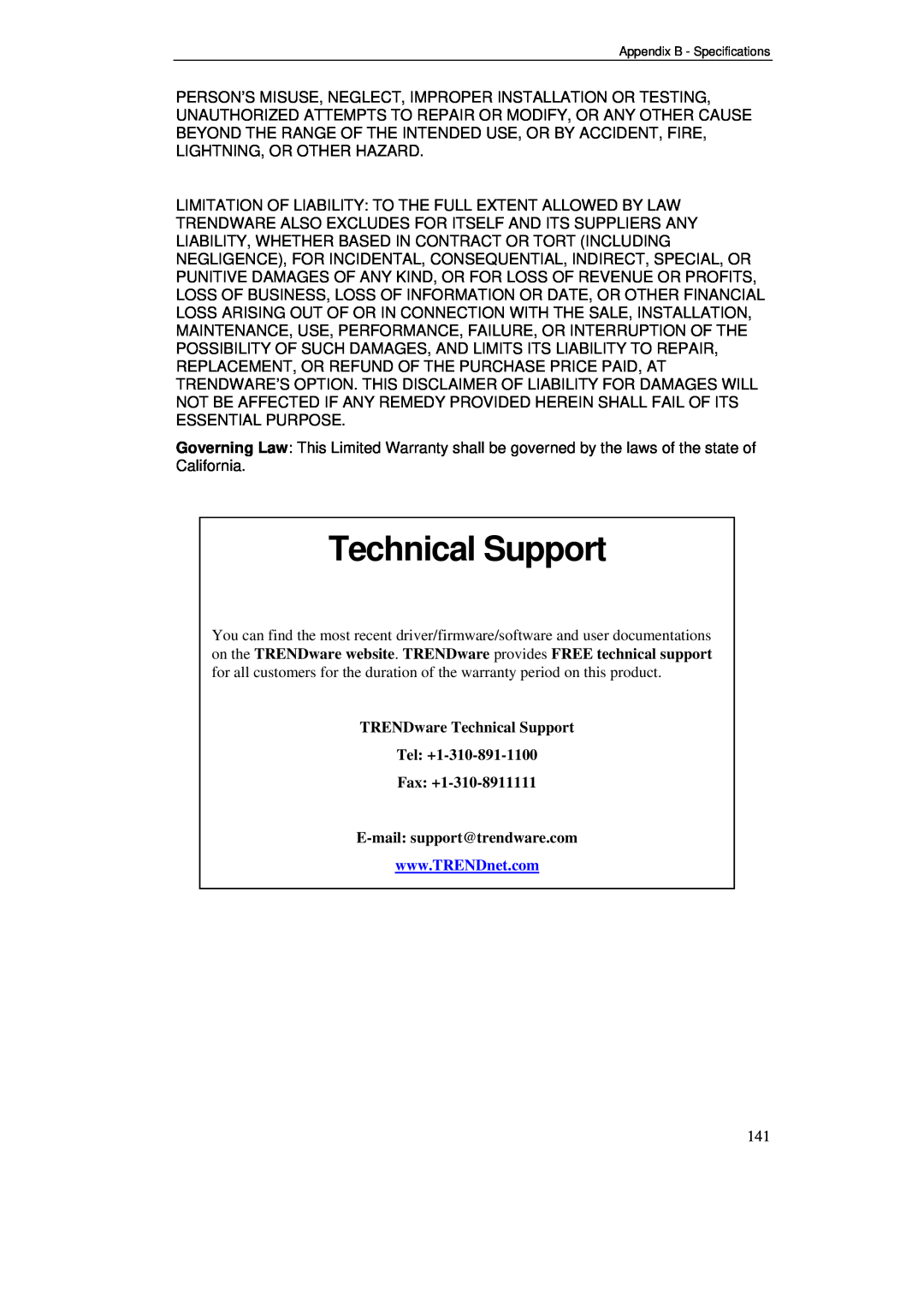 TRENDnet BRV204 manual TRENDware Technical Support Tel +1-310-891-1100 Fax +1-310-8911111, E-mail support@trendware.com 