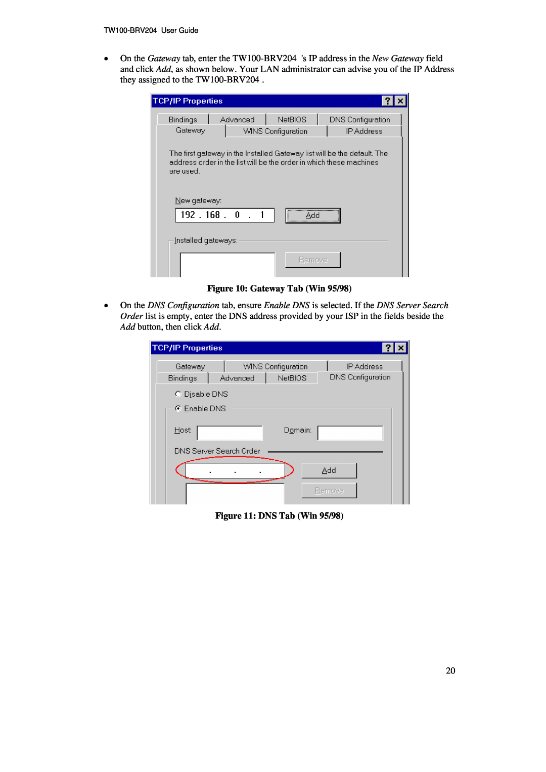 TRENDnet manual Gateway Tab Win 95/98, DNS Tab Win 95/98, TW100-BRV204 User Guide 