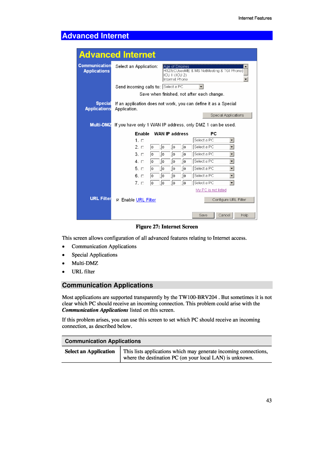 TRENDnet BRV204 manual Advanced Internet, Communication Applications, Internet Screen 